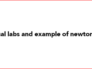 virtual labs and example of newton law